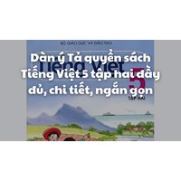 Dàn ý Tả quyển sách Tiếng Việt 5 tập hai đầy đủ, chi tiết, ngắn gọn