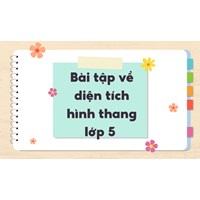 Bài tập về diện tích hình thang lớp 5