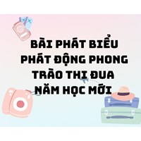 Bài phát biểu phát động phong trào thi đua năm học mới
