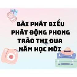 Bài phát biểu phát động phong trào thi đua năm học mới