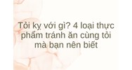Tỏi kỵ với gì? 4 loại thực phẩm tránh ăn cùng tỏi mà bạn nên biết