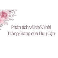 Phân tích về khổ 3 bài Tràng Giang của Huy Cận