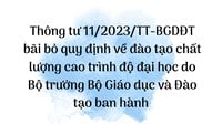 Bãi bỏ quy định về đào tạo chất lượng cao trình độ đại học theo Thông tư 11/2023/TT-BGDĐT