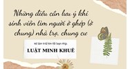 Những điều cần lưu ý khi sinh viên tìm người ở ghép (ở chung) nhà trọ, chung cư