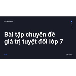 Bài tập chuyên đề giá trị tuyệt đối - Toán lớp 7