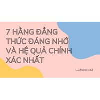 7 Hằng Đẳng Thức Đáng Nhớ Và Hệ Quả chính xác nhất