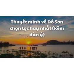 Thuyết minh về Đồ Sơn chọn lọc hay nhất (kèm dàn ý)