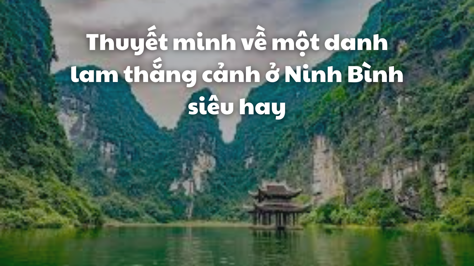 4. Tam Cốc - Bích Động: 