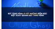 Bút tàng hình là gì? Những điểm đặc biệt xoay quanh bút tàng hình