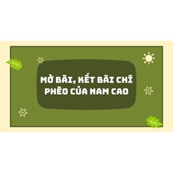 Mở bài, kết bài Chí Phèo của Nam Cao