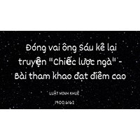 Đóng vai ông Sáu kể lại truyện "Chiếc lược ngà" - Bài tham khảo đạt điểm cao