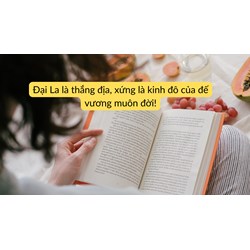 Đại La là thắng địa, xứng là kinh đô của đế vương muôn đời!