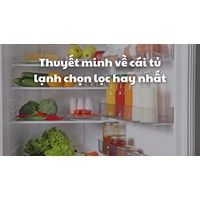 Thuyết minh về cái tủ lạnh chọn lọc hay nhất