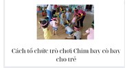 Cách tổ chức trò chơi Chim bay cò bay cho trẻ