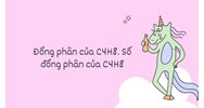 Đồng phân của C4H8. Số đồng phân của C4H8