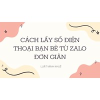 Cách lấy số điện thoại bạn bè từ Zalo đơn giản