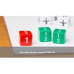 Toán dành cho lớp 4 trang 107 Phân số
