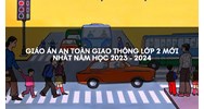 Giáo án an toàn giao thông lớp 2 cập nhật đầy đủ, chi tiết nhất