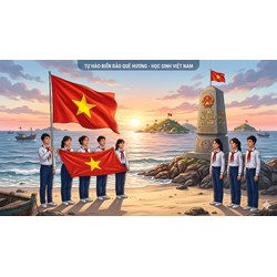 Viết đoạn văn "Trình bày suy nghĩ của em về trách nhiệm của học sinh đối với biển đảo quê hương" hay nhất