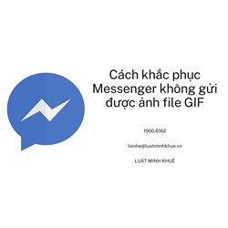 Cách khắc phục Messenger không gửi được ảnh file GIF