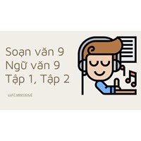 Giới thiệu sách Soạn văn 9 Ngữ văn lớp 9 Tập 1, Tập 2