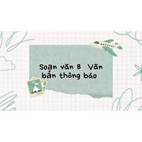 Soạn văn lớp 8: Văn bản thông báo