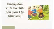 Hướng dẫn chơi trò chơi dân gian Tập tầm vông