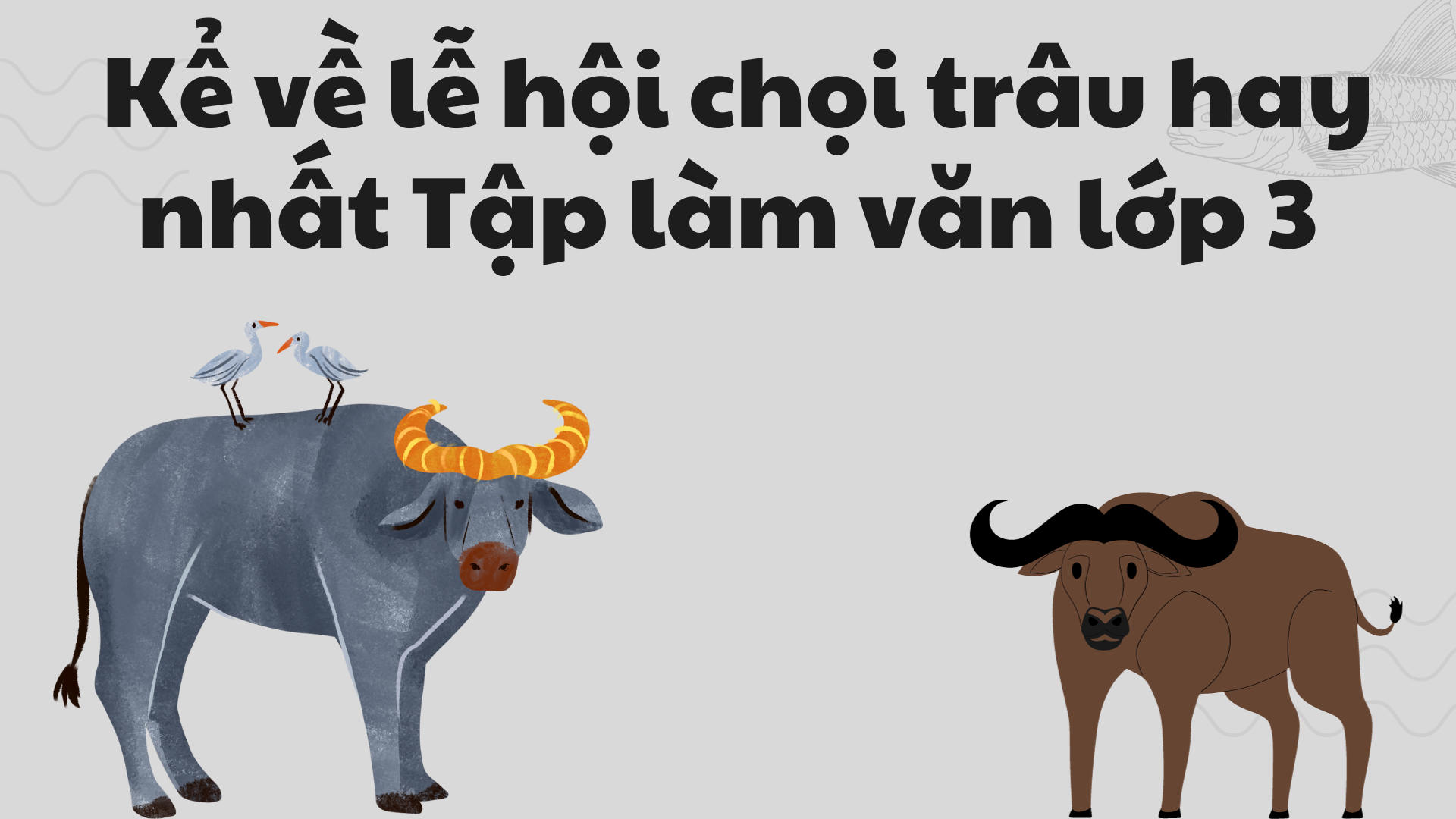 Bài Văn Kể Về Lễ Hội Chọi Trâu - Khám Phá Lễ Hội Đặc Sắc và Ý Nghĩa Văn Hóa