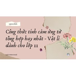 Công thức tính cảm ứng từ tổng hợp hay nhất - Vật lý lớp 11