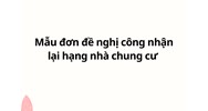 Mẫu đơn đề nghị công nhận lại hạng nhà chung cư chuẩn nhất