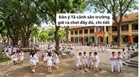 Dàn ý Tả cảnh sân trường giờ ra chơi đầy đủ, chi tiết nhất