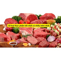 10 loại thực phẩm tốt nhất có nhiều kẽm nhất