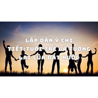 Lập dàn ý chi tiết:Tuổi trẻ là tương lai của đất nước