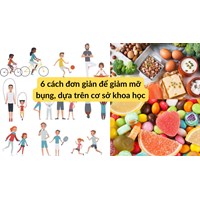 6 cách đơn giản để giảm mỡ bụng, dựa trên cơ sở khoa học