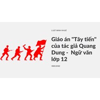 Giáo án "Tây tiến" của tác giả Quang Dung -  Ngữ văn lớp 12