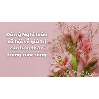 Dàn ý Nghị luận xã hội về giá trị của bản thân trong cuộc sống