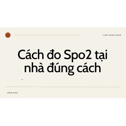 Cách đo Spo2 tại nhà đúng cách