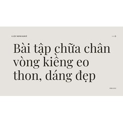 Bài tập chữa chân vòng kiềng eo thon, dáng đẹp