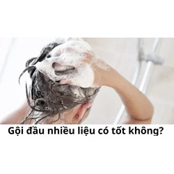 Gội đầu nhiều liệu có tốt không?