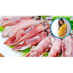 Bà bầu ăn mực được không?