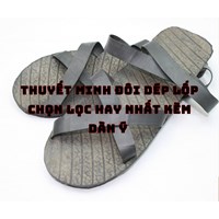 Thuyết minh đôi dép lốp chọn lọc hay nhất kèm dàn ý