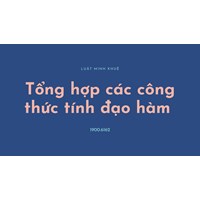 Tổng hợp các công thức tính đạo hàm