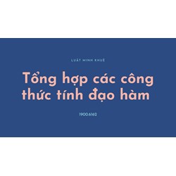 Tổng hợp các công thức tính đạo hàm