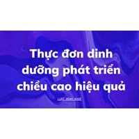 Thực đơn dinh dưỡng phát triển chiều cao hiệu quả