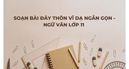 Soạn bài Đây thôn Vĩ Dạ ngắn gọn - Ngữ văn lớp 11