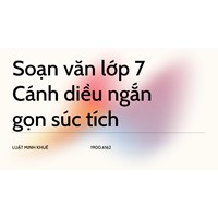 Cách soạn văn lớp 7 sách Cánh diều ngắn gọn, súc tích