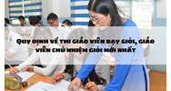 Quy định về thi giáo viên dạy giỏi, giáo viên chủ nhiệm giỏi mới nhất