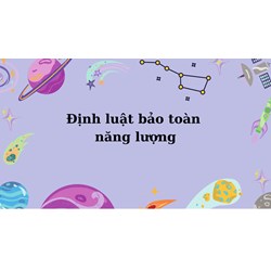 Phát biểu: định luật bảo toàn năng lượng