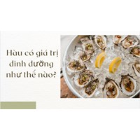 Hàu có giá trị dinh dưỡng như thế nào?