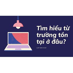 Tìm hiểu từ trường tồn tại ở đâu?